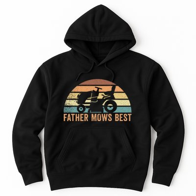 Father Mows Best Lawn Care Dad Mowing Gardener FatherS Day Hoodie