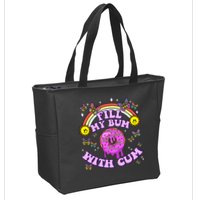 Fill My Bum With Cum Funny Donut Embarrassing Zip Tote Bag