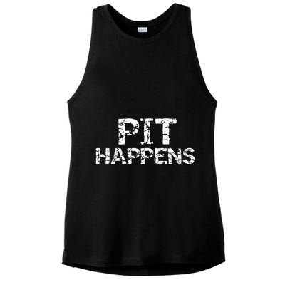 Funny Marching Band Percussion Pit Quote For Pit Happens Ladies PosiCharge Tri-Blend Wicking Tank