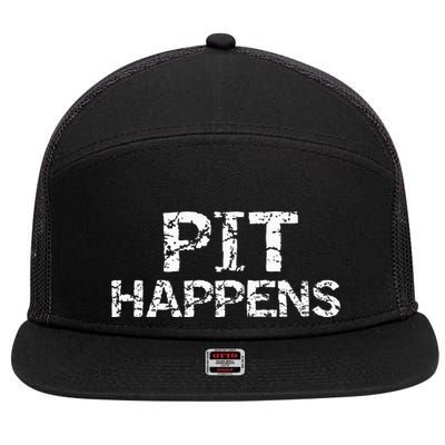 Funny Marching Band Percussion Pit Quote For Pit Happens 7 Panel Mesh Trucker Snapback Hat