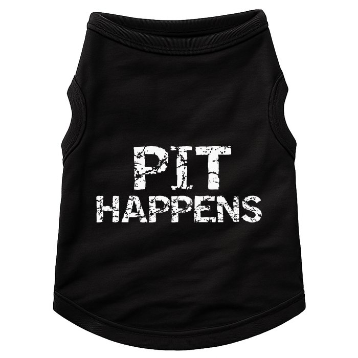 Funny Marching Band Percussion Pit Quote For Pit Happens Doggie Tank