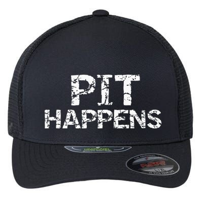 Funny Marching Band Percussion Pit Quote For Pit Happens Flexfit Unipanel Trucker Cap