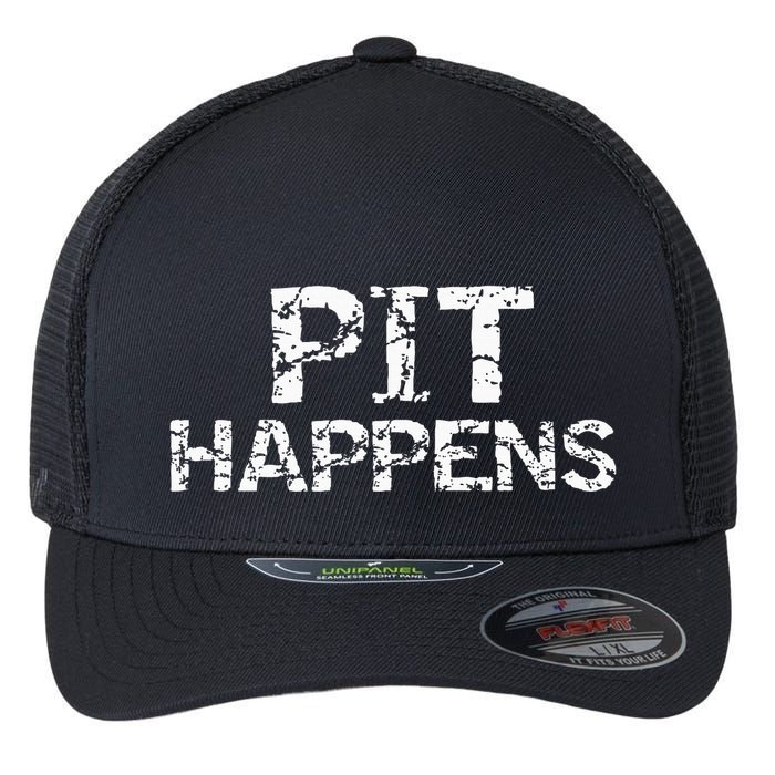 Funny Marching Band Percussion Pit Quote For Pit Happens Flexfit Unipanel Trucker Cap