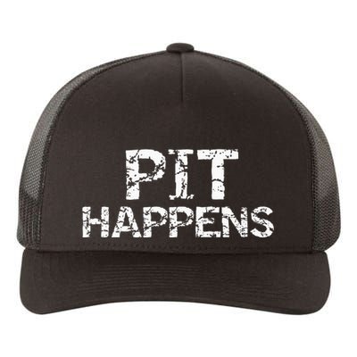 Funny Marching Band Percussion Pit Quote For Pit Happens Yupoong Adult 5-Panel Trucker Hat