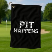 Funny Marching Band Percussion Pit Quote For Pit Happens Golf Towel