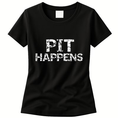 Funny Marching Band Percussion Pit Quote For Pit Happens Womens T-Shirt