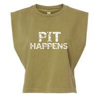 Funny Marching Band Percussion Pit Quote For Pit Happens Garment-Dyed Women's Muscle Tee
