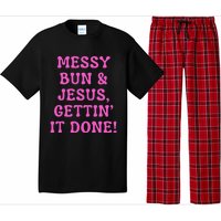 Faith Messy Bun & Jesus Gettin It Done Christian Humor Pajama Set