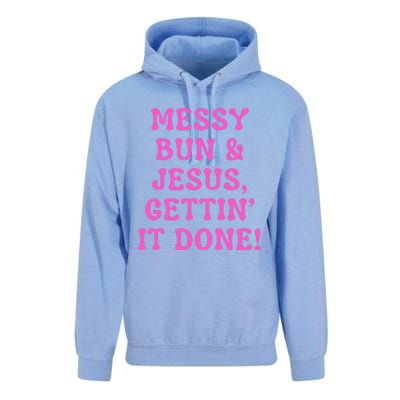 Faith Messy Bun & Jesus Gettin It Done Christian Humor Unisex Surf Hoodie