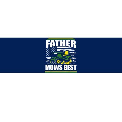 Father Mows Best Funny Lawn Mower American Flag Fathers Day Bumper Sticker