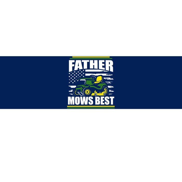 Father Mows Best Funny Lawn Mower American Flag Fathers Day Bumper Sticker