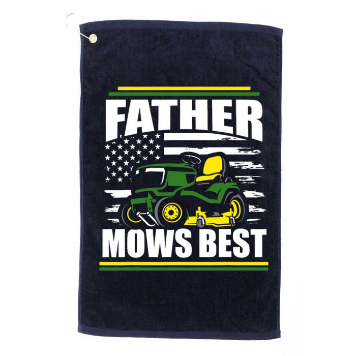 Father Mows Best Funny Lawn Mower American Flag Fathers Day Platinum Collection Golf Towel