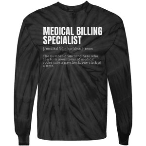 Funny Medical Billing Specialist Definition Tie-Dye Long Sleeve Shirt