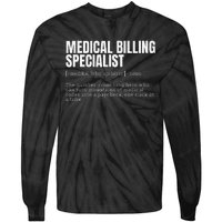 Funny Medical Billing Specialist Definition Tie-Dye Long Sleeve Shirt