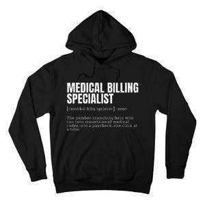 Funny Medical Billing Specialist Definition Tall Hoodie