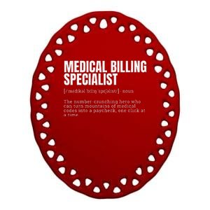 Funny Medical Billing Specialist Definition Ceramic Oval Ornament