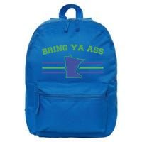 Funny Meme Bring Ya Ass Humor Cute Gift 16 in Basic Backpack