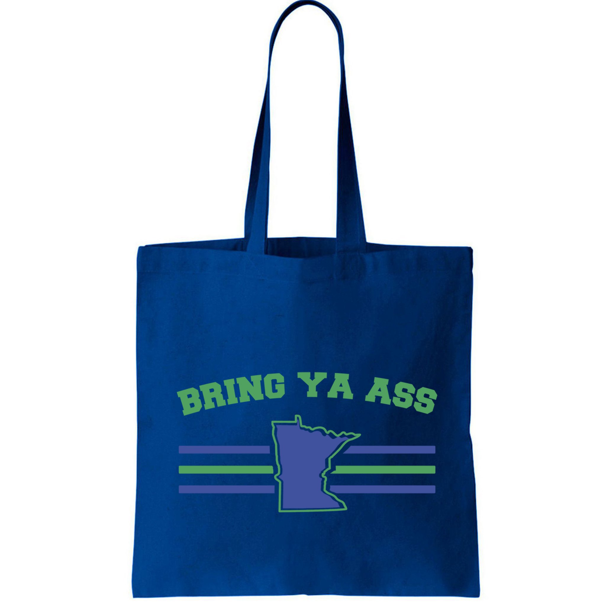 Funny Meme Bring Ya Ass Humor Cute Gift Bag