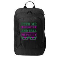 Feed Me Beignets And Call Me Pretty City Backpack