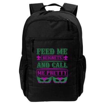 Feed Me Beignets And Call Me Pretty Backpack