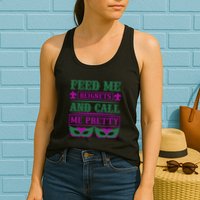 Feed Me Beignets And Call Me Pretty Womens Tank Top