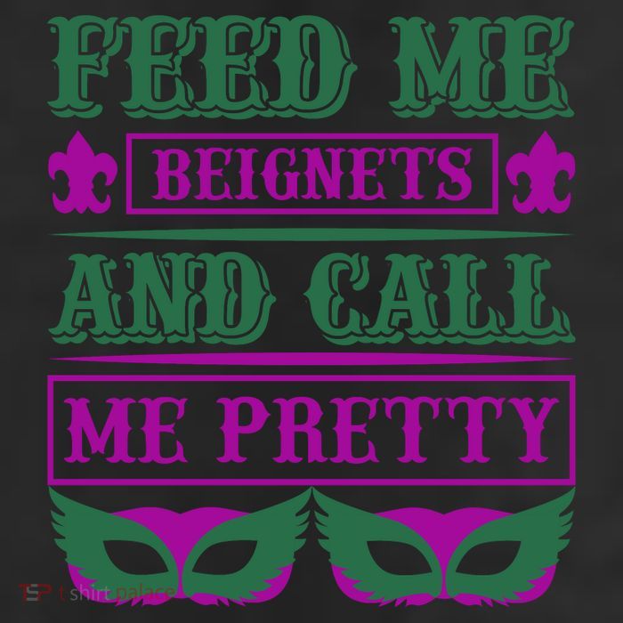 Feed Me Beignets And Call Me Pretty Trucker Hat