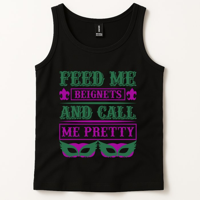 Feed Me Beignets And Call Me Pretty Tank Top
