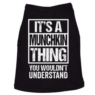 Funny Munchkin Breed Breeder Quote Munchkin Cat Lover Doggie Tank