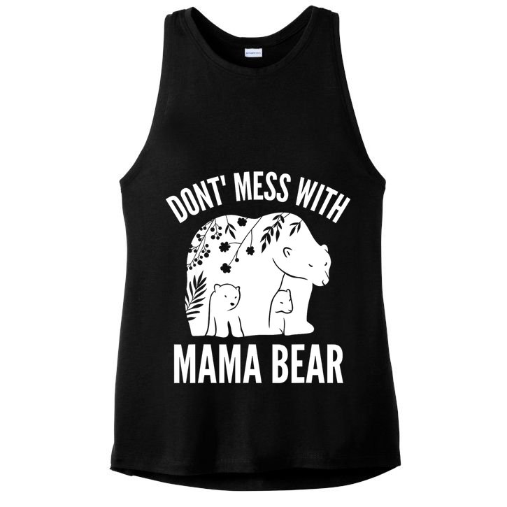 Funny Mama Bear Dont Mess With Mama Bear Mothers Day Ladies PosiCharge Tri-Blend Wicking Tank