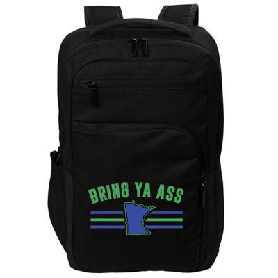 Funny Meme Bring Ya Ass Humor Impact Tech Backpack