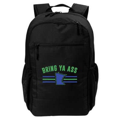 Funny Meme Bring Ya Ass Humor Backpack