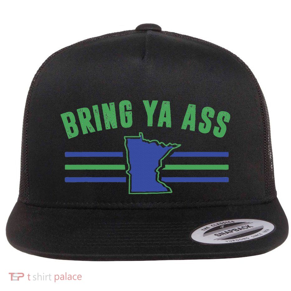Funny Meme Bring Ya Ass Humor Flatbill Hat