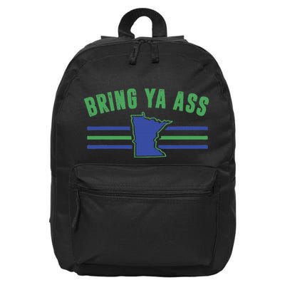 Funny Meme Bring Ya Ass Humor 16 in Basic Backpack