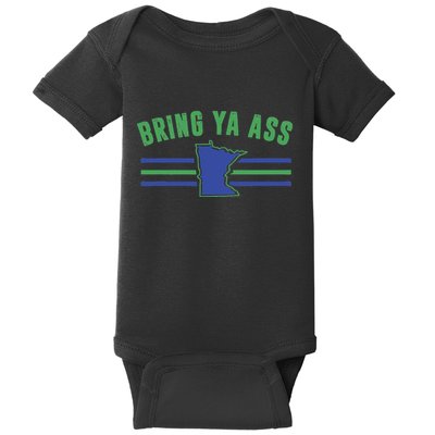 Funny Meme Bring Ya Ass Humor Baby Bodysuit