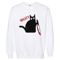 Funny Murderous Black Cat With Knife Black Cat What Garment-Dyed Sweatshirt