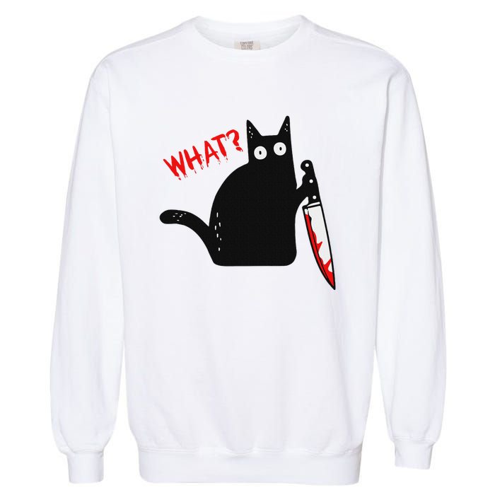 Funny Murderous Black Cat With Knife Black Cat What Garment-Dyed Sweatshirt