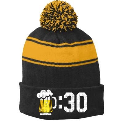 Funny Meme Beer 30 For Beer Drinkers Gift Stripe Pom Pom Beanie