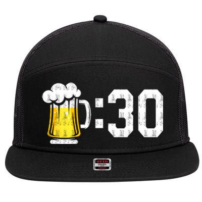 Funny Meme Beer 30 For Beer Drinkers Gift 7 Panel Mesh Trucker Snapback Hat