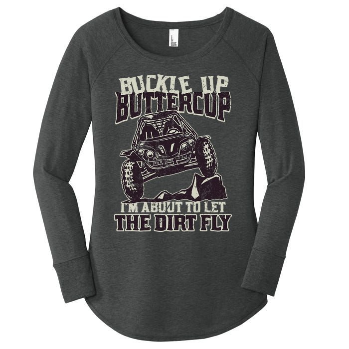 Funny Mudding Buckle Up Buttercup Women's Perfect Tri Tunic Long Sleeve Shirt