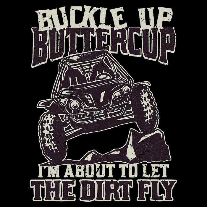 Funny Mudding Buckle Up Buttercup Flat Bill Trucker Hat