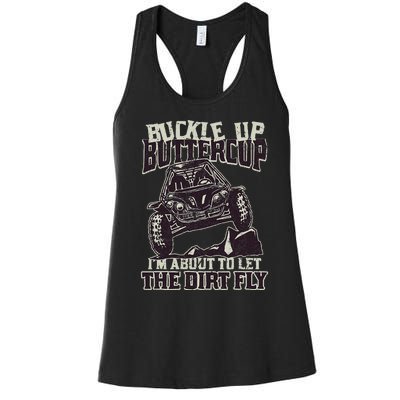 Funny Mudding Buckle Up Buttercup Women's Racerback Tank