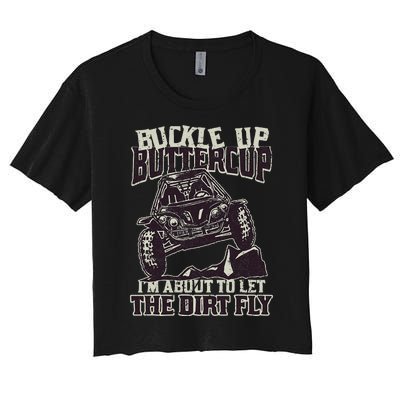 Funny Mudding Buckle Up Buttercup Women's Crop Top Tee