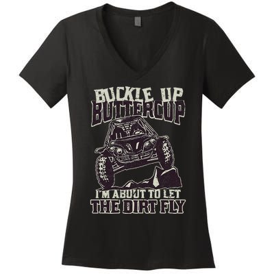 Funny Mudding Buckle Up Buttercup Women's V-Neck T-Shirt