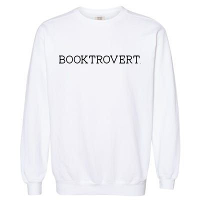 Funny Minimalist Booktrovert For Book Lover Librarian Cool Gift Garment-Dyed Sweatshirt