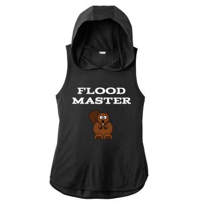 Flood Master Beaver Plumbing Humor Funny Sarcastic Ladies PosiCharge Tri-Blend Wicking Draft Hoodie Tank