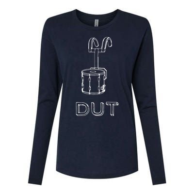 Funny Marching Band Drum Line DUT Snare Drummer Womens Cotton Relaxed Long Sleeve T-Shirt