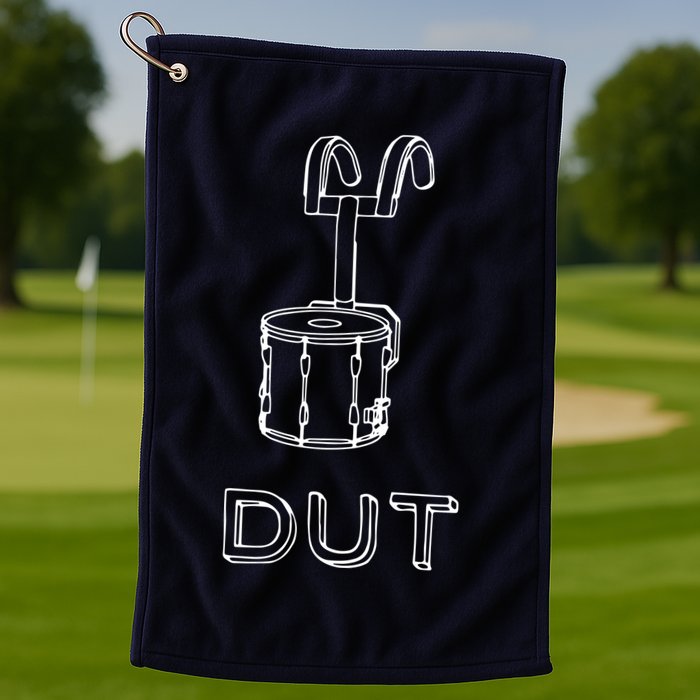 Funny Marching Band Drum Line DUT Snare Drummer Golf Towel