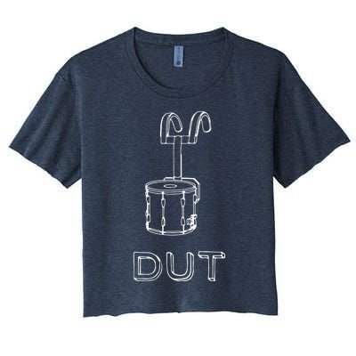 Funny Marching Band Drum Line DUT Snare Drummer Women's Crop Top Tee