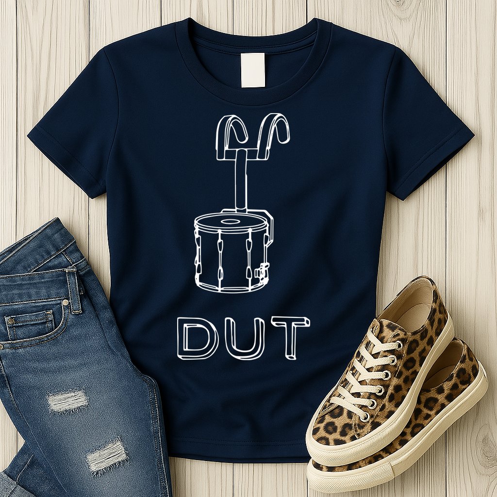 Funny Marching Band Drum Line DUT Snare Drummer Womens T-Shirt
