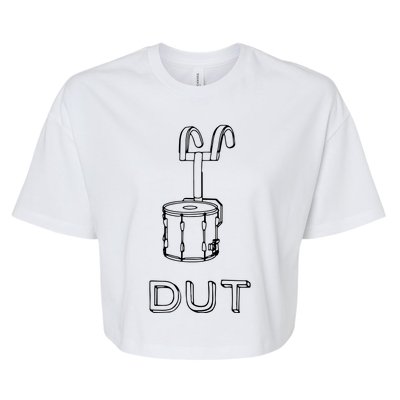 Funny Marching Band Drum Line DUT Snare Drummer Bella+Canvas Jersey Crop Tee